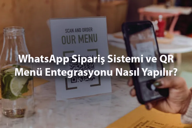 How to Set Up WhatsApp Order System and QR Menu Integration?