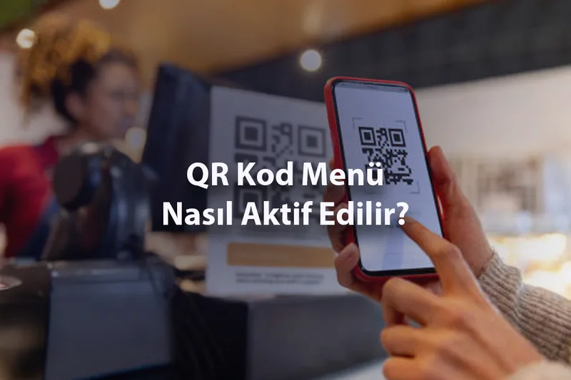 How to Activate QR Code Menu?